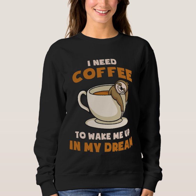 Camiseta Engraçado Sloth Meme Eu Preciso De Café Para Me Ac (Frente)