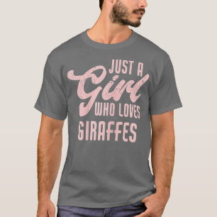 Camiseta Engraçado Só Uma Menina Que Ama Girafas