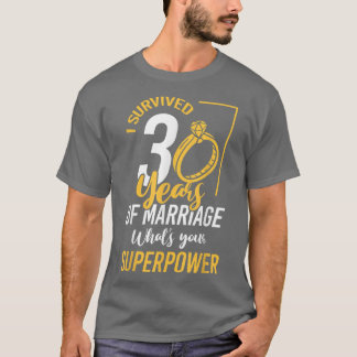 Camiseta Engraçado Sobreviveu a 30 anos de Casamento