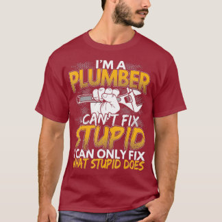 Camiseta Engraçado, sou canalizador, não consigo consertar