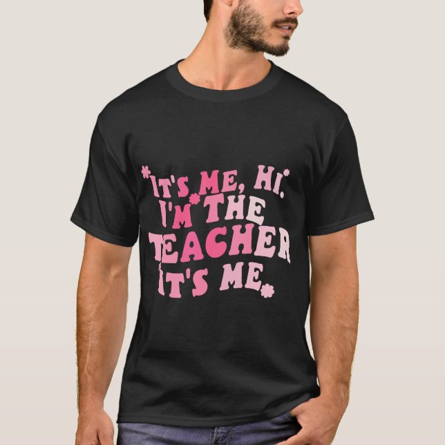 Camiseta Engraçado, sou eu, sou o professor (Frente)