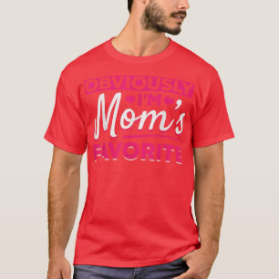 Camiseta Engraçado Sou O Favorito Do Im Mães Favorito Da Mã