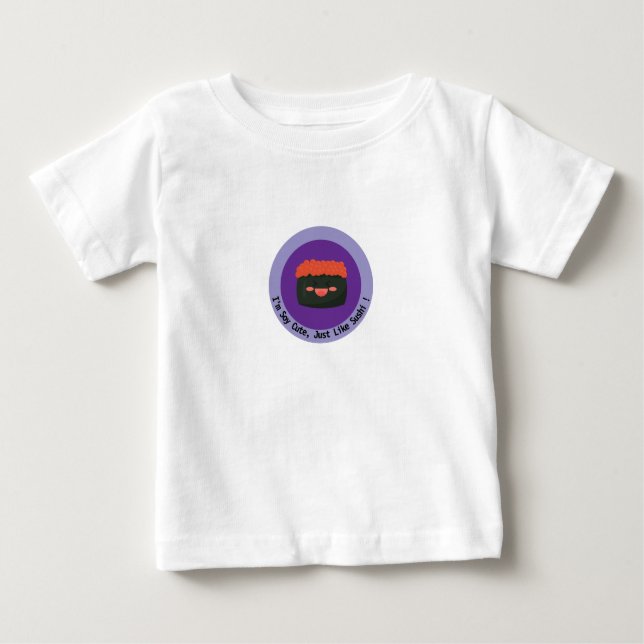 Camiseta Engraçado "Sou Soy Cute, assim como Sushi!" (Frente)