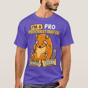 Camiseta Engraçado, sou um procrastinador, Hamster Pun