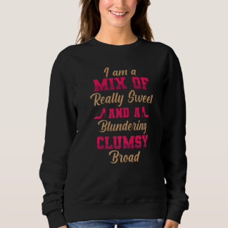 Camiseta Engraçado, Sou Uma Mistura De Muito Doce E Um Band