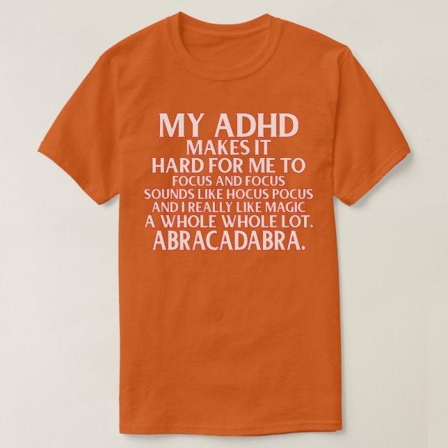 Camiseta Engraçado Suporte à Consciência ADHD (Frente do Design)