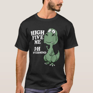 Camiseta Engraçado T Rex Short Arms Piada Alta Cinco Eu Nun