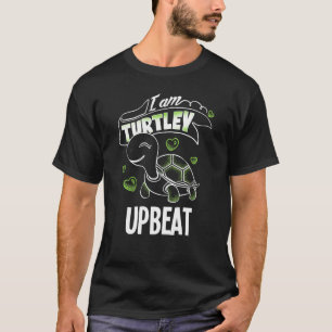 Camiseta Engraçado T Totalmente Incrível Turtley Upbeat