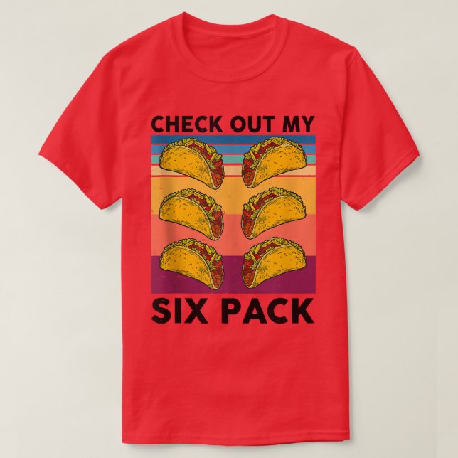 Camiseta Engraçado Taco 6 Pack Taco Gym Comida Meia Fitn (Frente do Design)