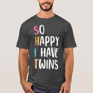 Camiseta Engraçado Tão feliz que tenho pais gêmeos Pai m