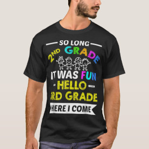Camiseta Engraçado Tão Longo segundo, Grau Alô, 3º Grau