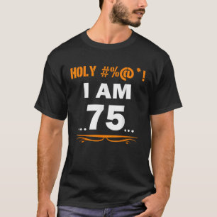 Camiseta Engraçado Tee Santa, tenho 75 anos, 75 anos, prese