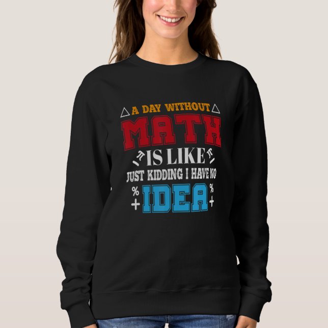 Camiseta Engraçado Tee sobre a Rua do Professor de Matemáti (Frente)
