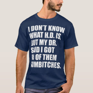 Camiseta Engraçado, tenho 80 sumbitches.