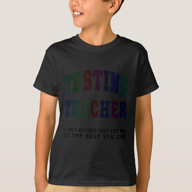 Camiseta Engraçado testando professor dia de prova véi mate (Frente)