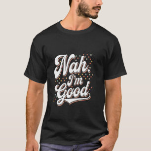 Camiseta Engraçado texto humorístico para Pessoas engraçada