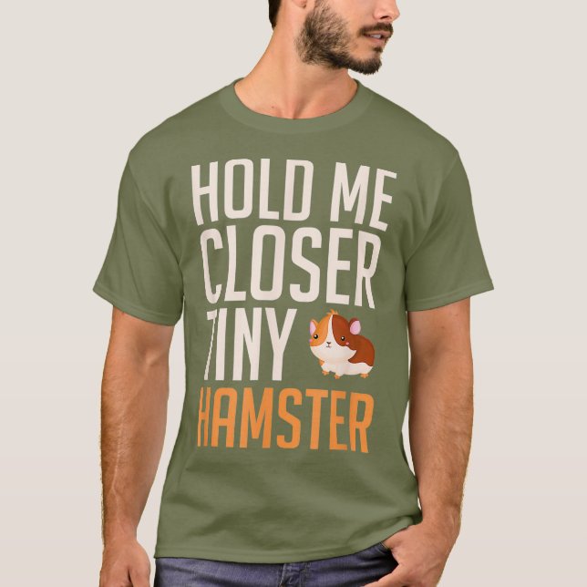 Camiseta Engraçado Tiny Hamster Segura-me o presente dos Pr (Frente)