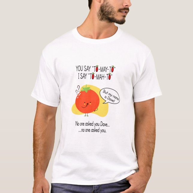 Camiseta Engraçado Tomato Tomahto (Frente)