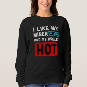 Camiseta Engraçado Traficador Crypto Eu Gosto Do Meu Frio M