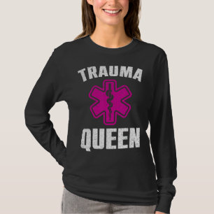 Camiseta Engraçado Trauma Queen Art Para Mulheres Paramédic