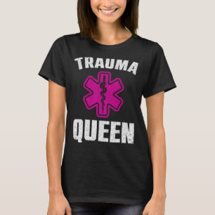 Camiseta Engraçado Trauma Queen Art Para Mulheres Paramédic