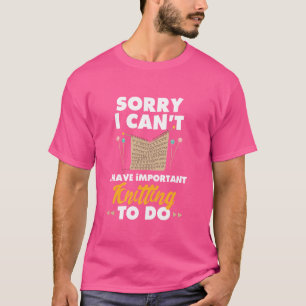 Camiseta Engraçado tricotar trocadilhos Desculpe não saber