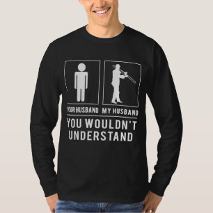 Camiseta Engraçado Trombone Husband Tee - Nossa Melodia, No