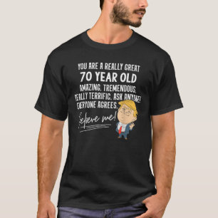 Camiseta Engraçado Trump 2020 Excelente aniversário de 70 a