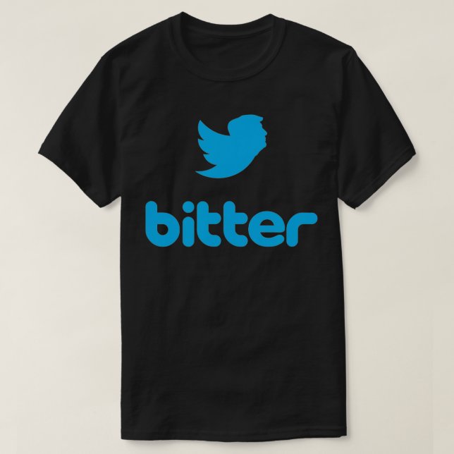 Camiseta Engraçado Trump Bitter (Frente do Design)