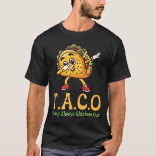 Camiseta Engraçado Trump Taco Trump Sempre Desiste _18 