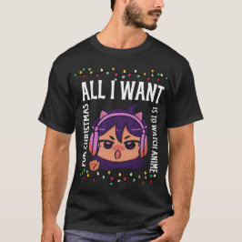 Camiseta engraçado, tudo que eu quero para o natal é assist