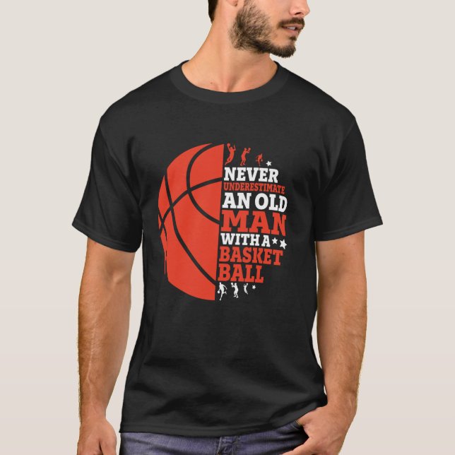 Camiseta Engraçado Um Velho Com Um Basquete (Frente)