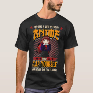 Camiseta Engraçado Uma Vida Sem O Presente De Manga Japonês