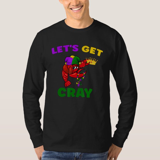 Camiseta Engraçado Vamos Arrumar Crawfish Mardi Gras Nola (Frente)