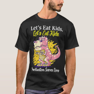 Camiseta Engraçado Vamos Comer Crianças Pontuação Salva Vid