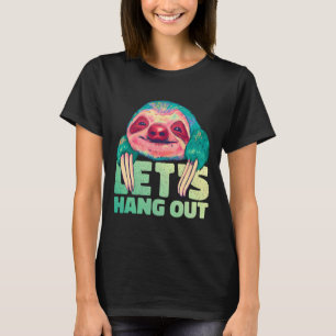 Camiseta Engraçado, Vamos Prendê-Lo Lenta E Preguiçosa Anim