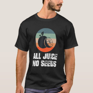 Camiseta Engraçado Vasectomia Todo Sumo Sem Semente
