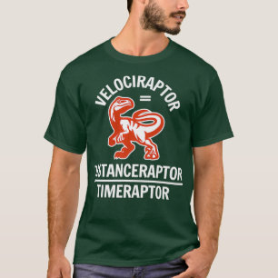 Camiseta Engraçado Velociraptor Physics Math Dinossaur Piad