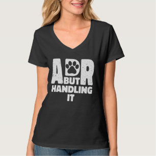 Camiseta Engraçado veterinário ADR, mas tratando o veteriná