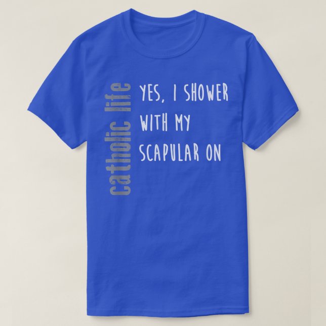 Camiseta Engraçado vida católica, Chá com presente capular (Frente do Design)