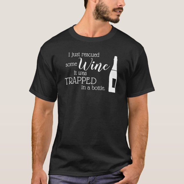 Camiseta Engraçado Vinho Dizendo Cota Resgatada Da Garrafa (Frente)