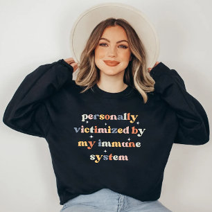 Camiseta Engraçado Vitimado Pelo Meu Sistema Imunitário