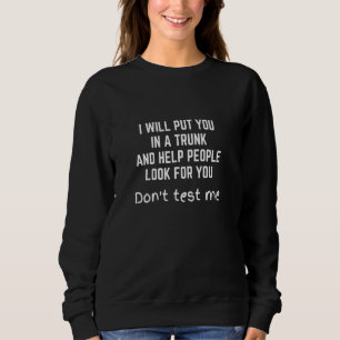 Camiseta Engraçado, Vou Colocá-Lo No Tronco E Ajudar As Pes