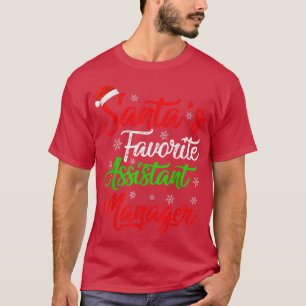 Camiseta Engraçado Xmas Santas Assistente Gestor Favorito C