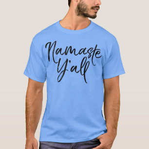 Camiseta Engraçado Yoga Pun Cote Dizendo Bela Namada