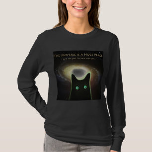 Camiseta ~ enorme do universo contente eu sou aqui com você