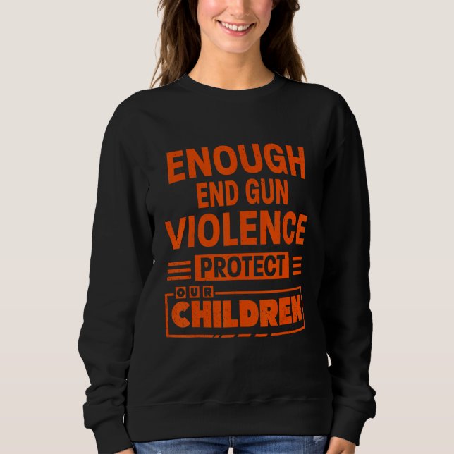 Camiseta Enough End Gun Violence Protect Our Children (Frente)