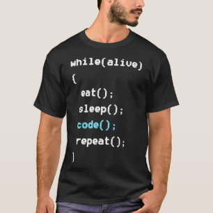 Camiseta Enquanto estiver vivo, repita a programação do cód