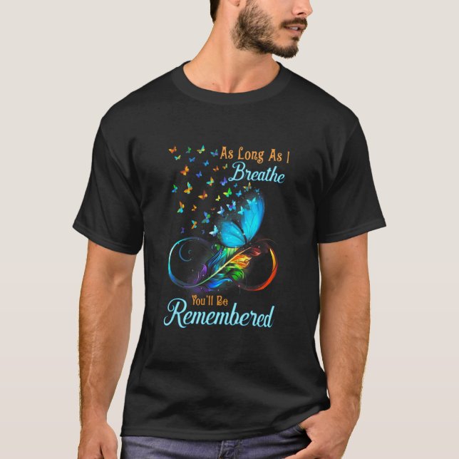 Camiseta Enquanto Eu Respirar Você Será Lembrado (Frente)