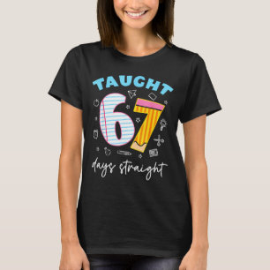 Camiseta Ensinado 67 Dias Seguidos Engraçado Seis Sete 6 7